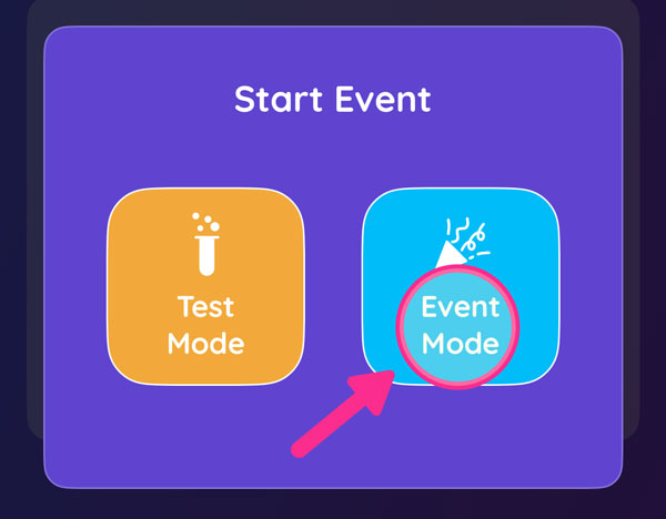 Choose Event Mode